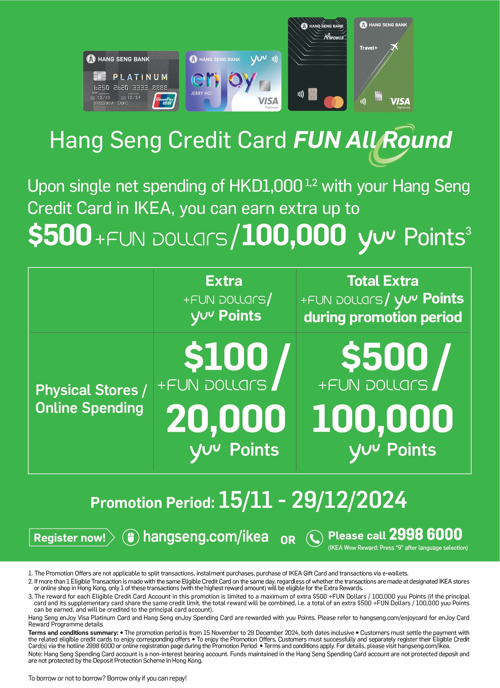 Exclusively for Hang Seng Credit Card Customers